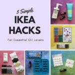 essential oil ikea hacks