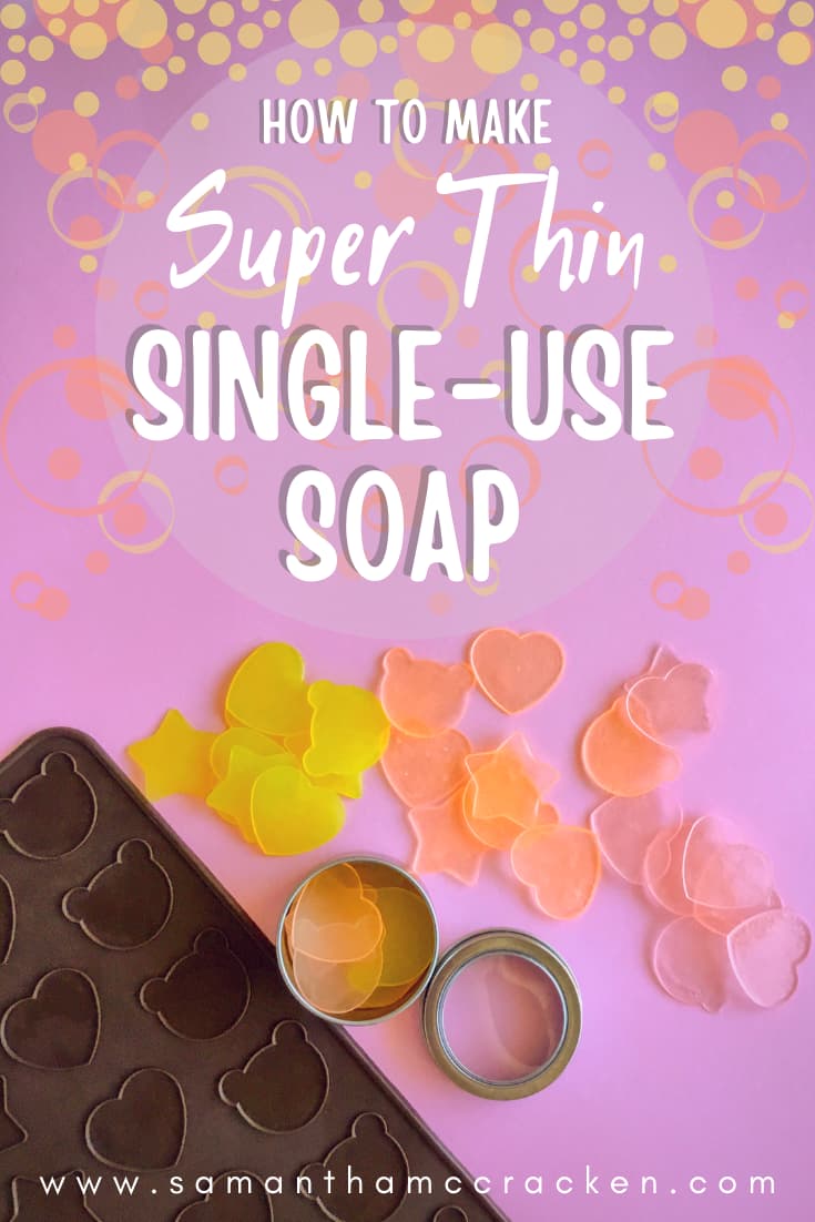 How to Make Super Thin Single-Use Soap